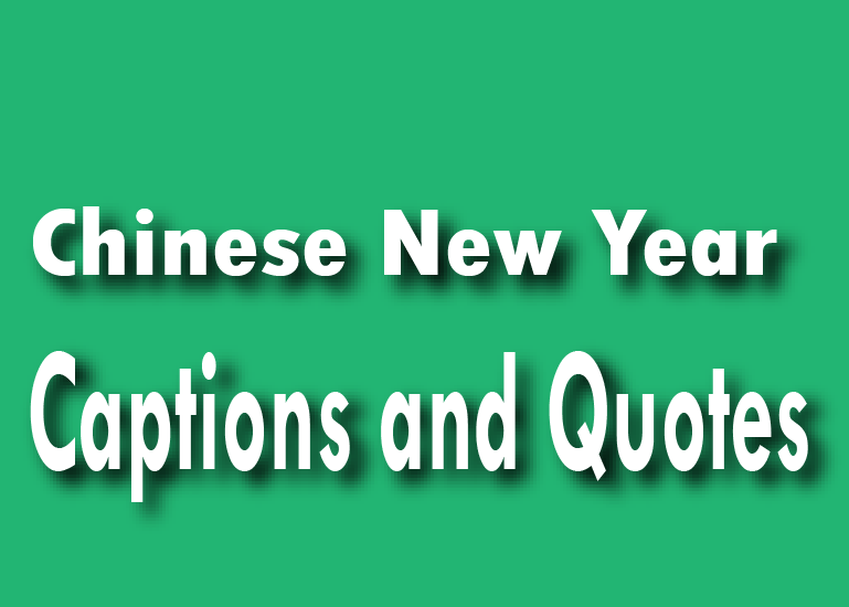 Chinese New Year Caption and Quotes