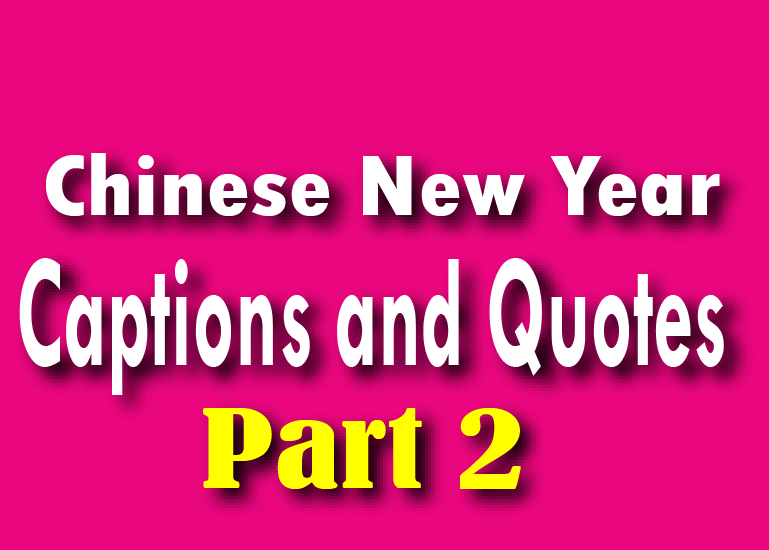 Chinese New Year Caption and Quotes