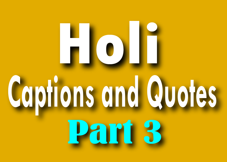 Holi Captions and Quotes